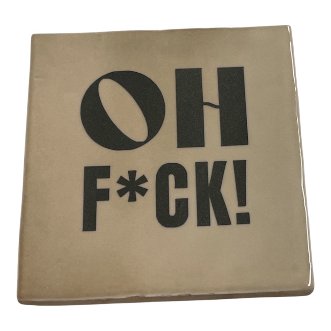 Tegeltje | Zelf samenstellen | Oh F*ck! - Afbeelding 15