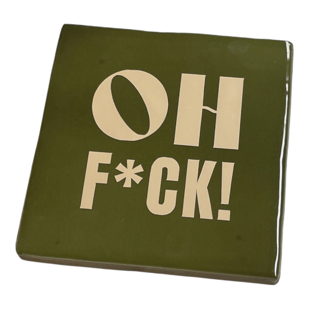 Tegeltje | Zelf samenstellen | Oh F*ck! - Afbeelding 11