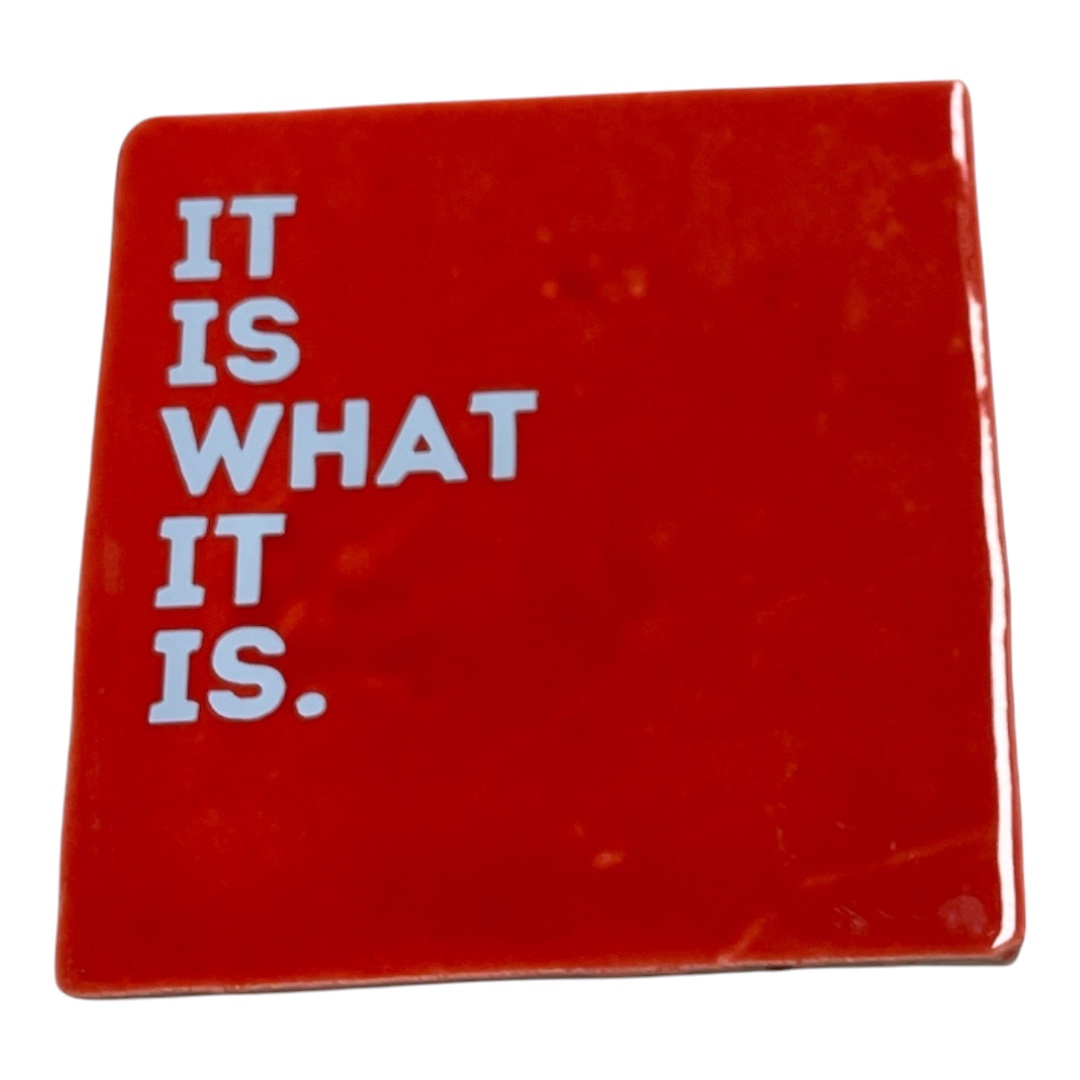 Tegeltje met It is what it is | Divers - Afbeelding 3