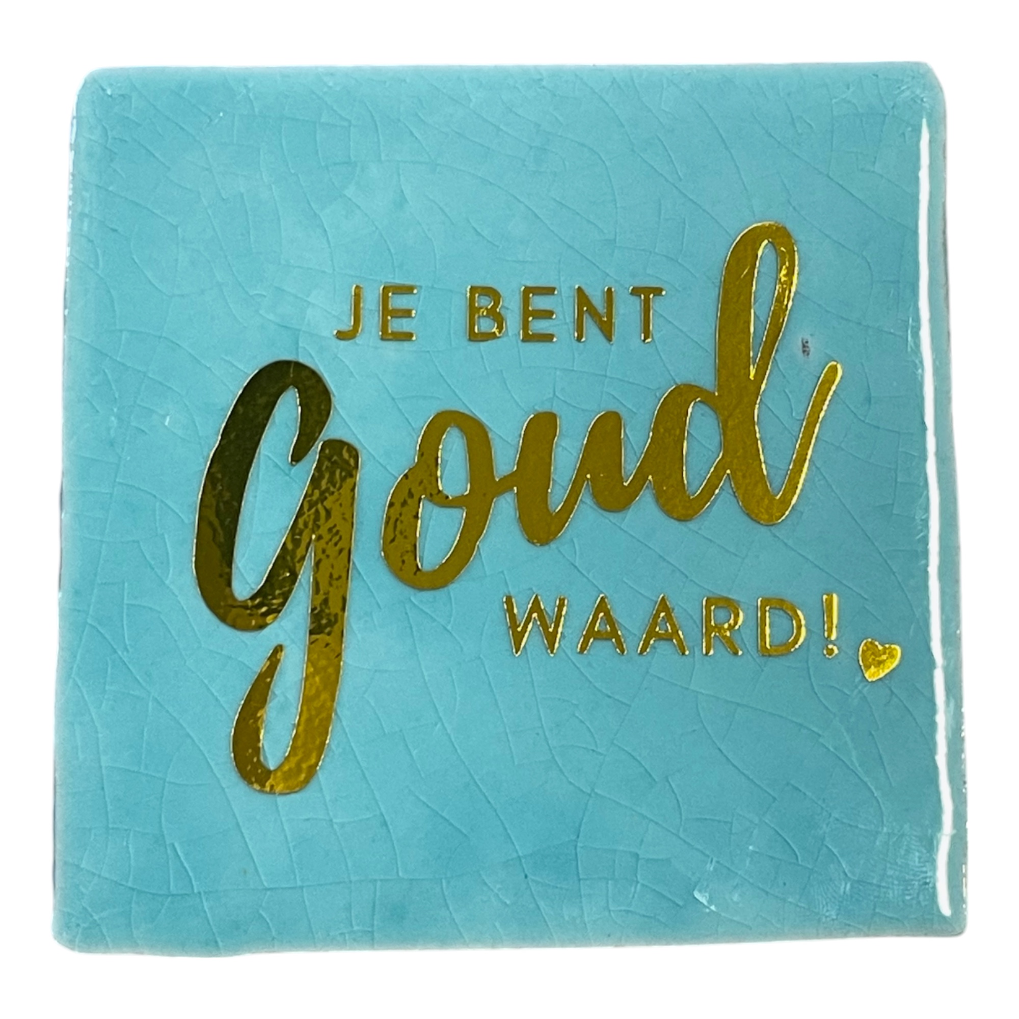 Tegeltje | Zelf samenstellen | Je bent goud waard - Afbeelding 17