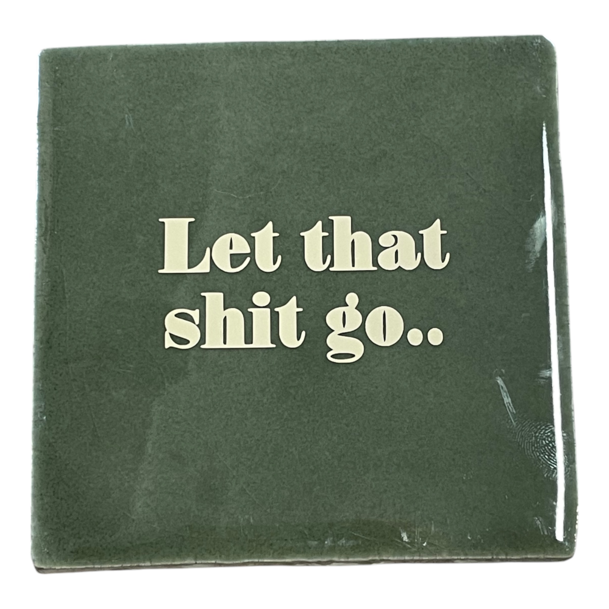 Tegeltje | Zelf samenstellen | Let that shit go.. - Afbeelding 4