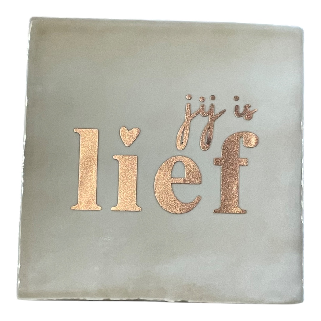 Tegeltje | Zelf samenstellen | Jij is lief - Afbeelding 11